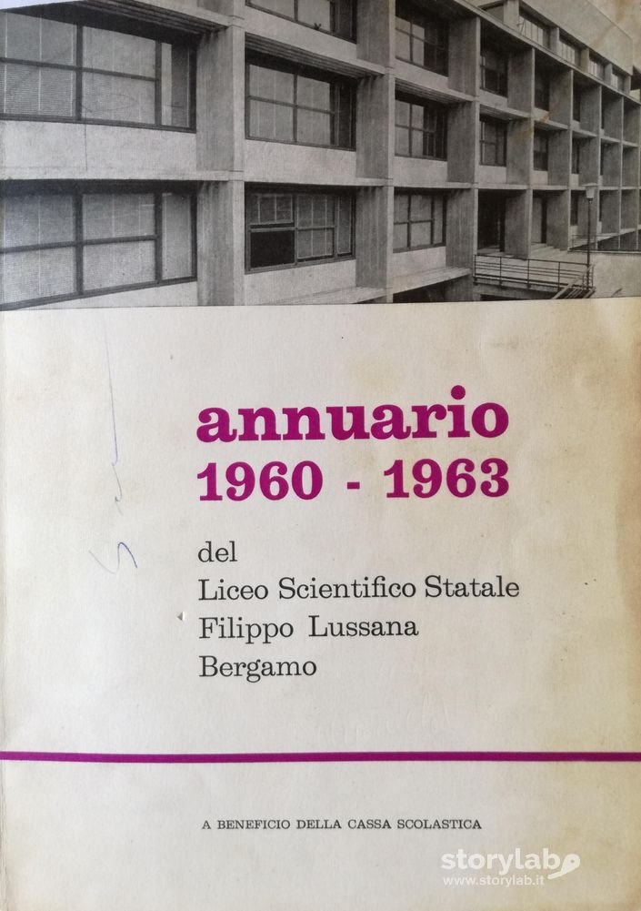 Annuario Liceo Scientifico F.Lussana 1963